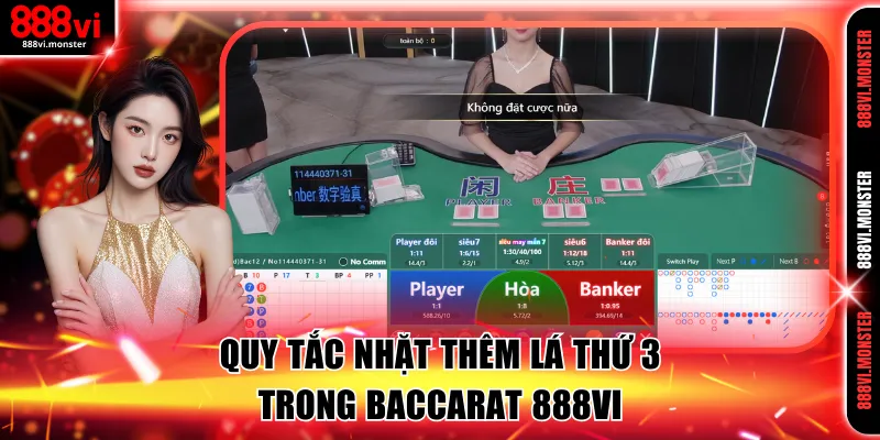 Quy tắc nhặt thêm lá thứ 3 trong Baccarat 888VI