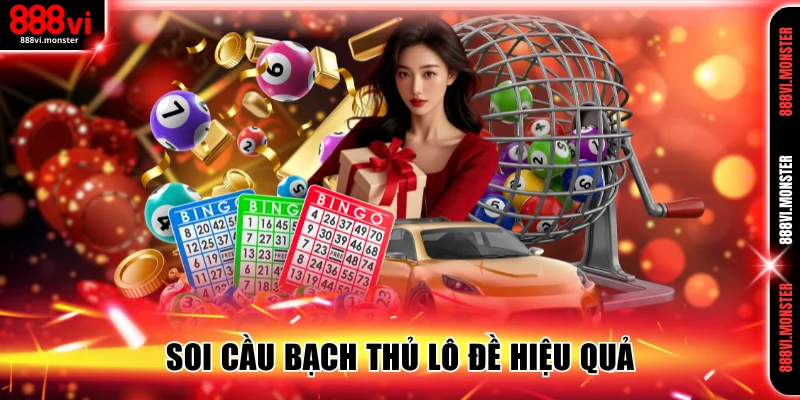 Soi cầu XSMN theo bạch thủ lô hiệu quả