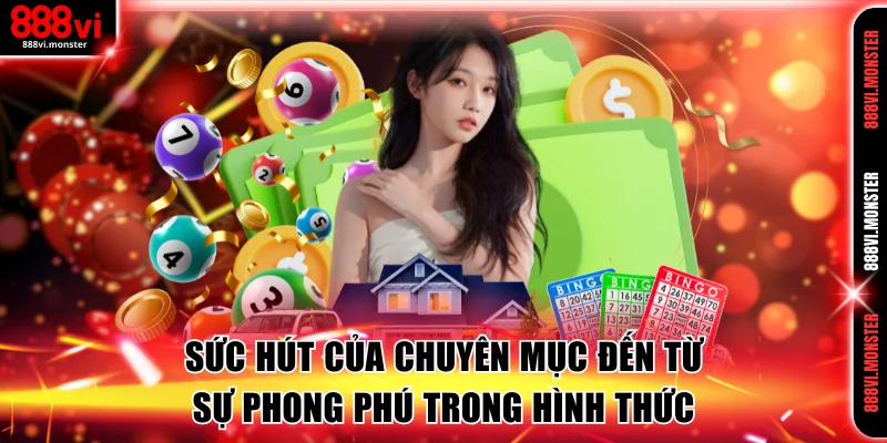 Sức hút của chuyên mục đến từ sự phong phú trong hình thức