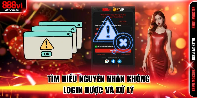 Tìm hiểu nguyên nhân không login được và xử lý